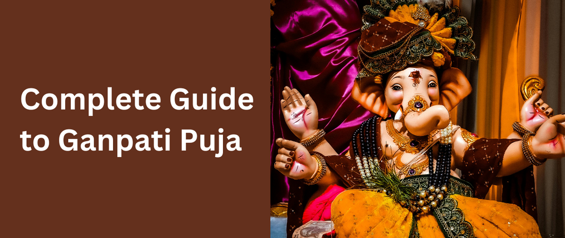 Complete Guide to Ganpati Puja